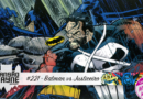 Batman vs. Justiceiro • MW #221 • c/ Marcel Kosugi