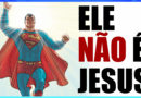 Superman é inspirado em Jesus Cristo? Conheça a verdade!