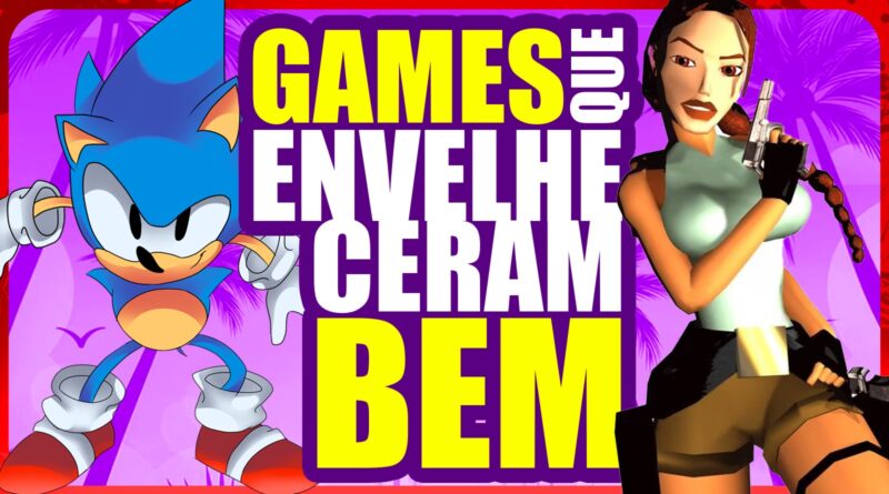 Games que envelheceram bem • Livecast #05
