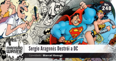 Sergio Aragonés Destrói a DC • MW #248 • c/ Marcel Kosugi
