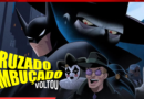 Batman: Cruzado Encapuzado – Análise da 2ª temporada