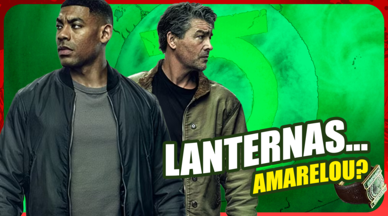 LANTERNAS – ANÁLISE DA SÉRIE DA HBO